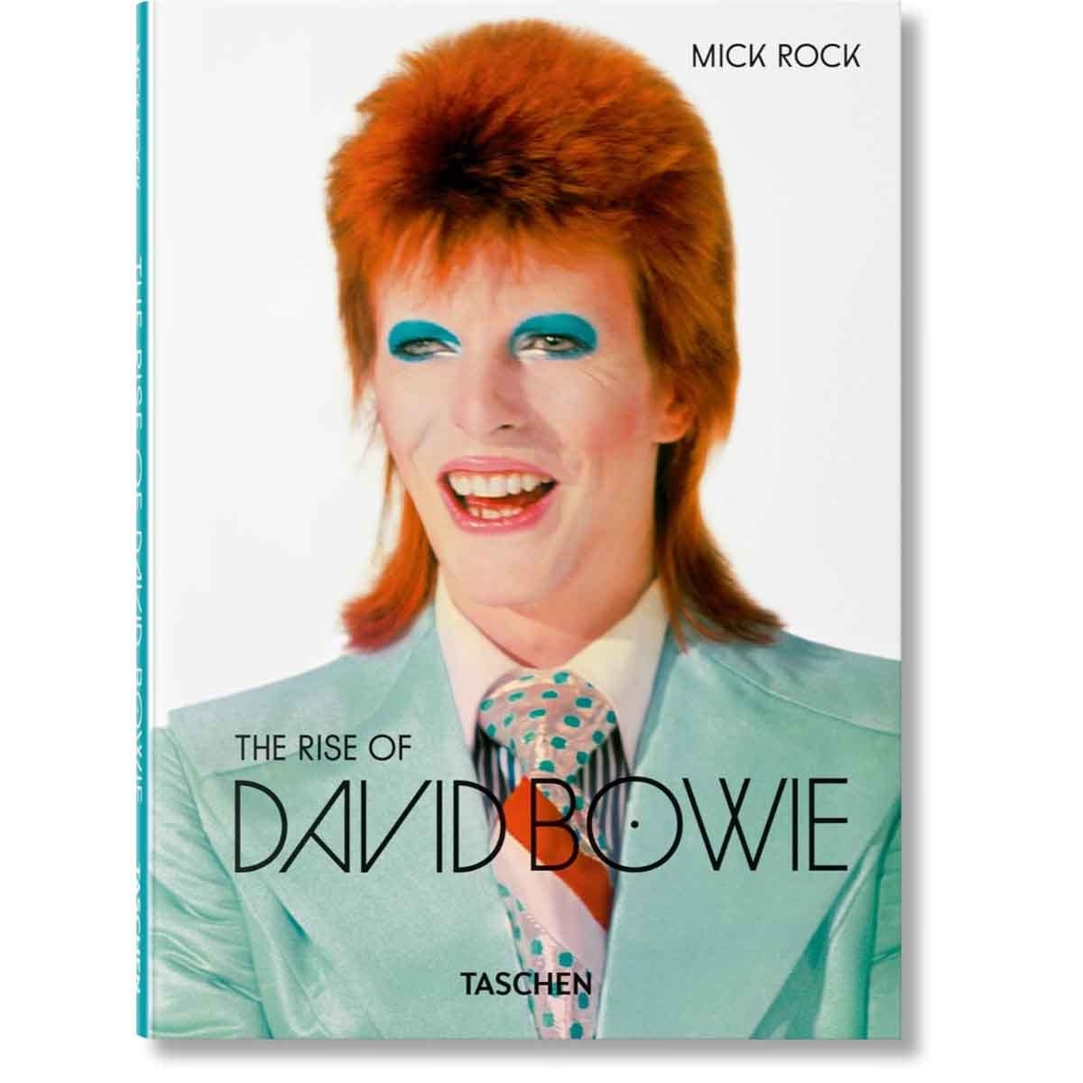 Mick Rock. the Rise of David Bowie. 1972-1973 by Barney Hoskyns & Michael Bracewell - 2023-11