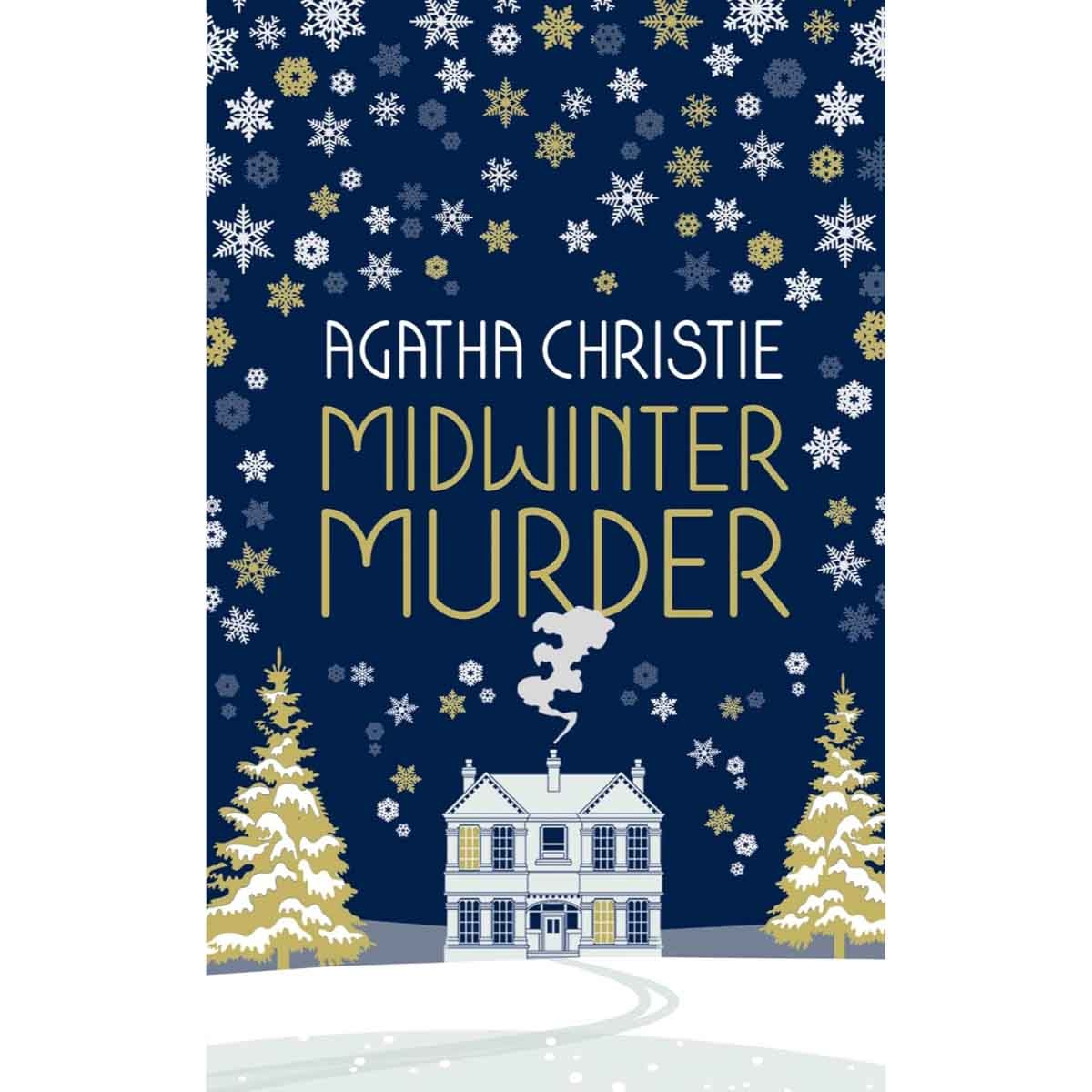 Midwinter Murder: Fireside Mysteries from the Queen of Crime by Agatha Christie - 2020