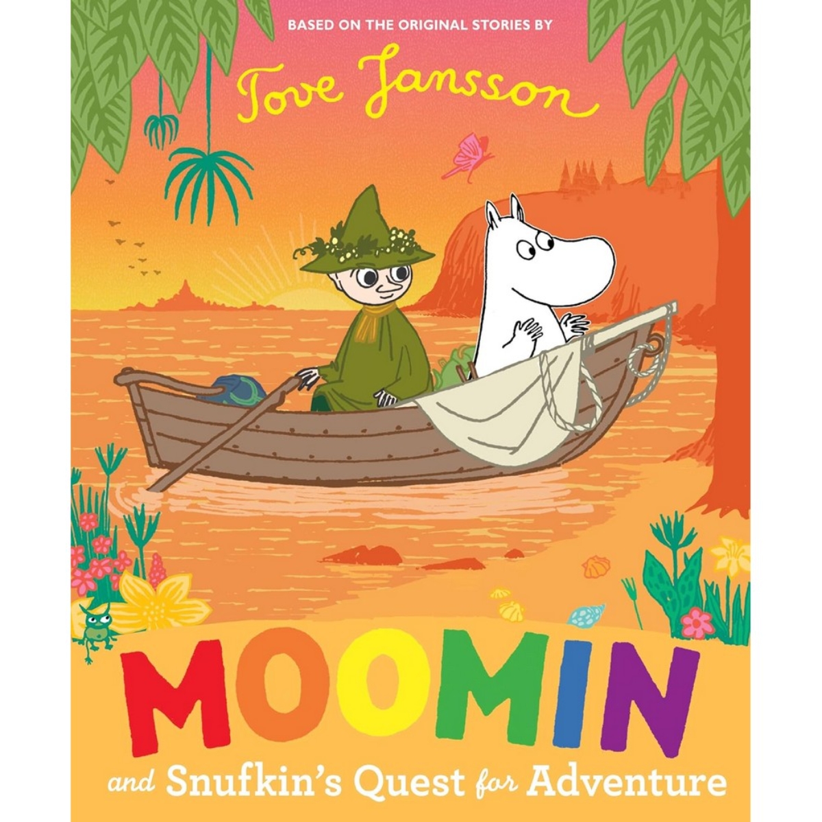 Moomin and Snufkin’S Quest For Adventure: تأليف توفه يانسون - 18 يوليو 2024