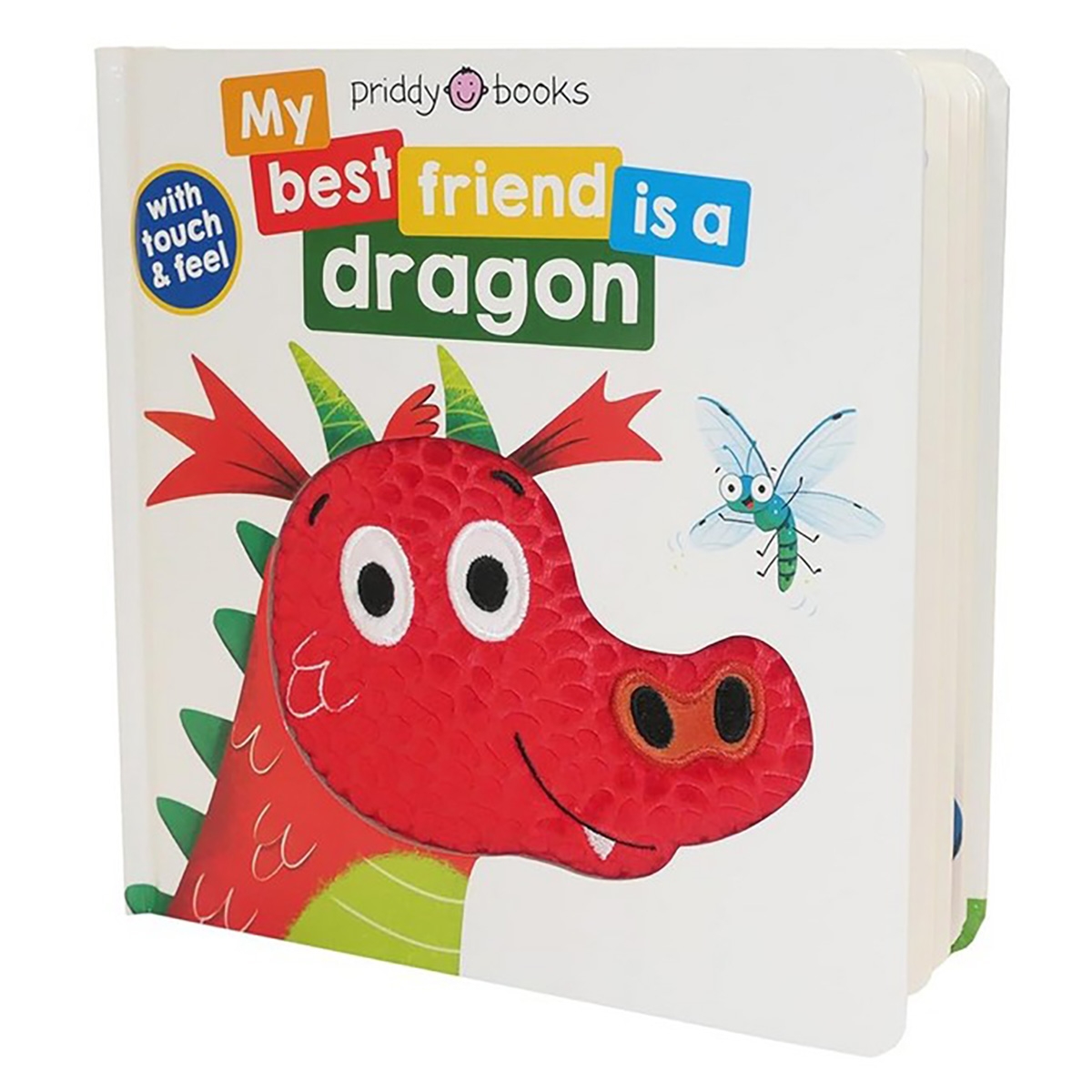 My Best Friend Is A Dragon: Touch and Feel by Roger Priddy - 20 June 2024