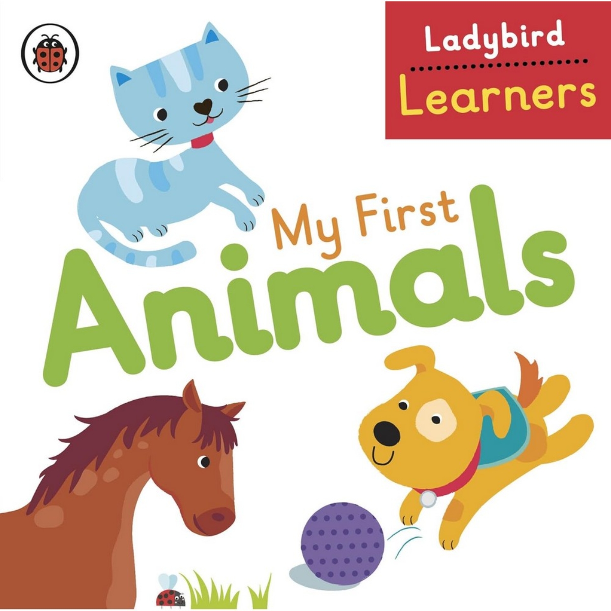 My First Animals: متعلمو ليدي بيرد تأليف ليدي بيرد - 4 يونيو 2015