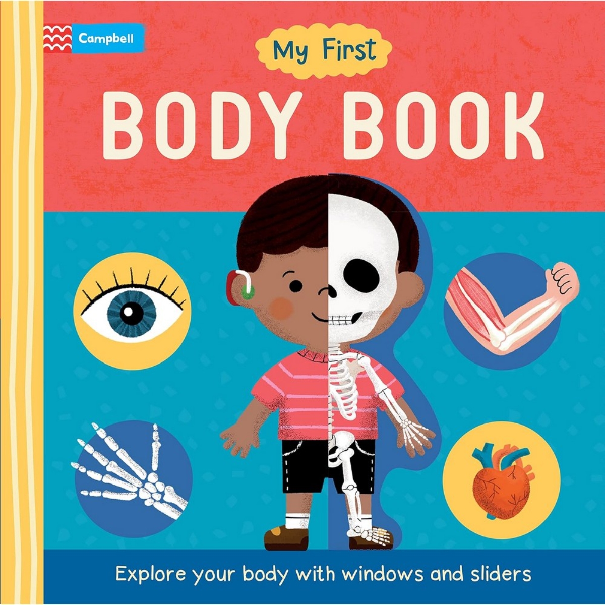 My First Body Book : استكشف جسمك عبر النوافذ والألسنة المنزلقة تأليف كامبل بوكس - 27 يوليو 2023