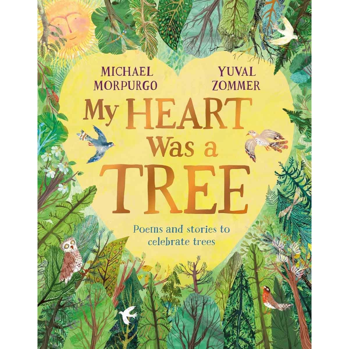 My Heart Was a Tree by Michael Morpurgo - 20-05-2025