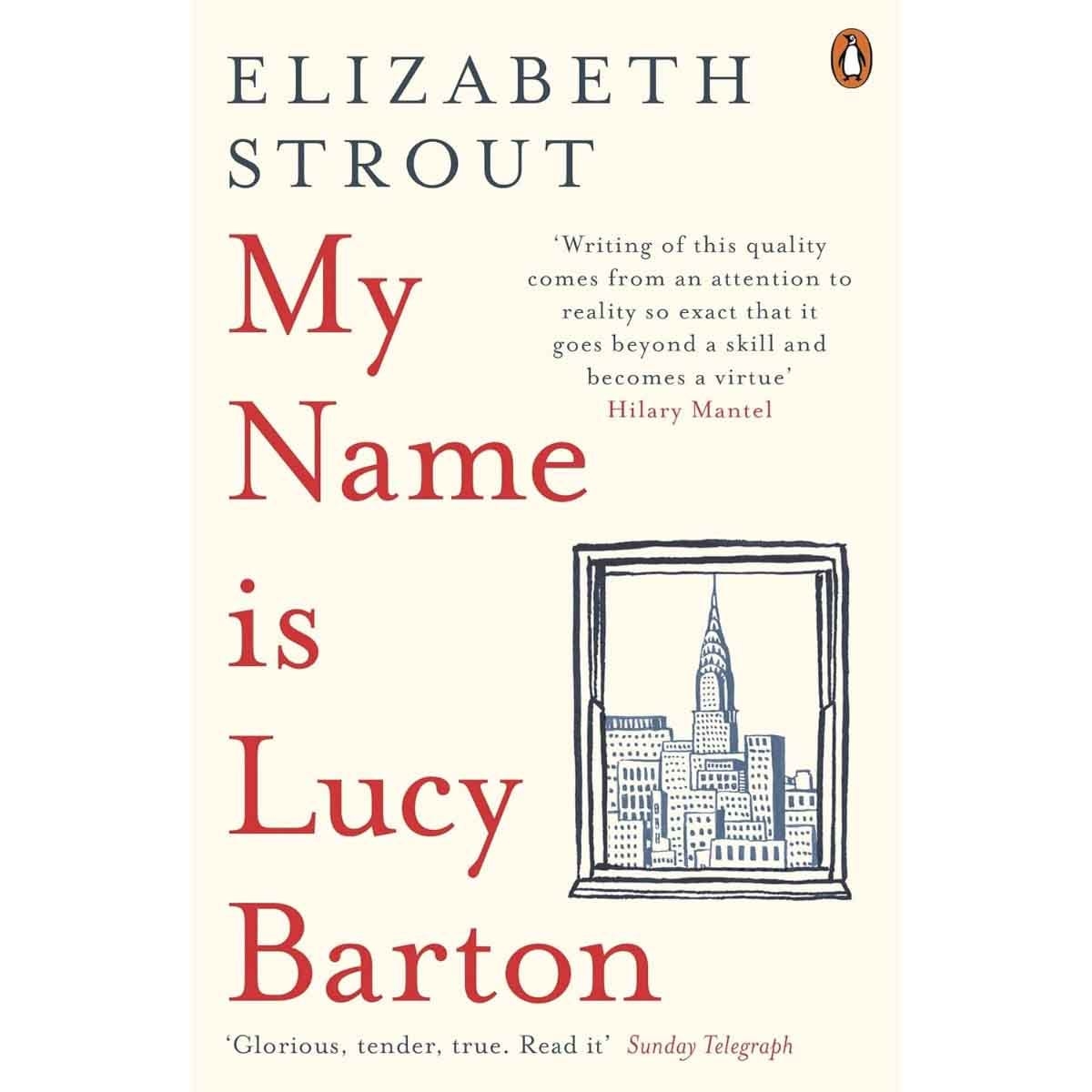 My Name is Lucy Barton by Elizabeth Strout - 02-02-2017