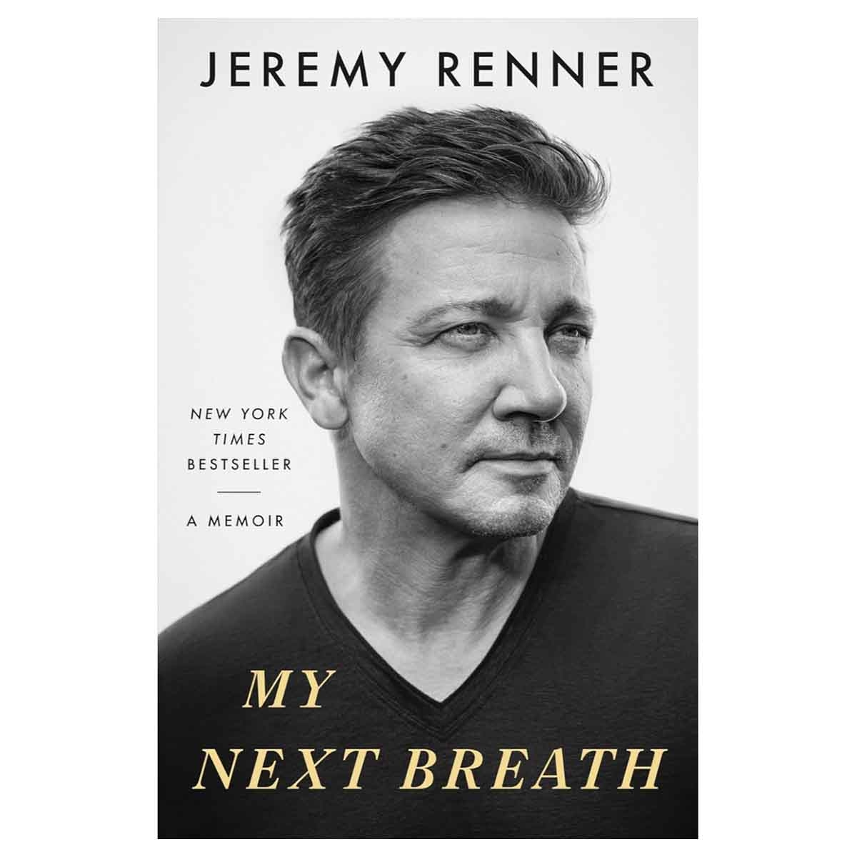 My Next Breath by Jeremy Renner - 29-04-2025