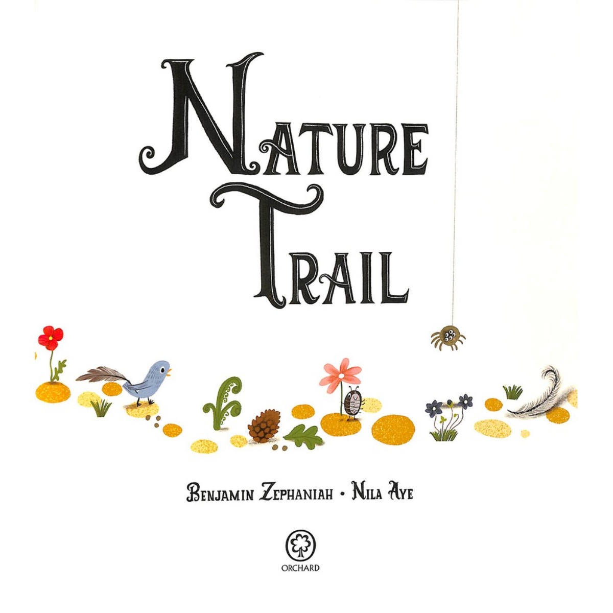 Nature Trail Board Book: احتفال شعري مبهج بعجائب الطبيعة من حولنا تأليف بنيامين زيفانيا - 11 أبريل 2023