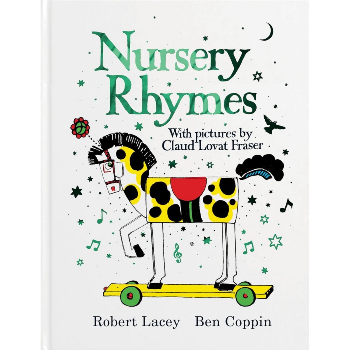 Nursery Rhymes With Pictures by Claud Lovat Fraser by Robert Lacey - 3 Oct 2024