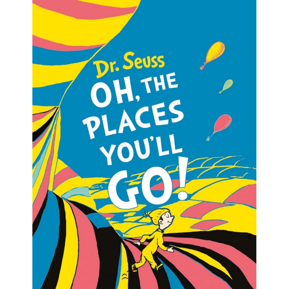 Oh, The Places You’ll Go! Mini Edition by Dr. Seuss - 28 May 2020