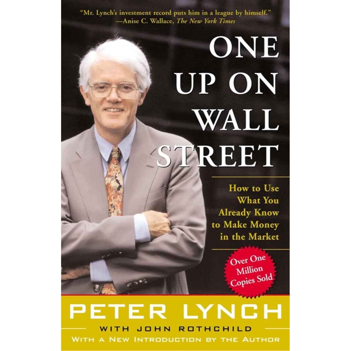 One Up On Wall Street by Peter Lynch & John Rothchild - 03-04-2000