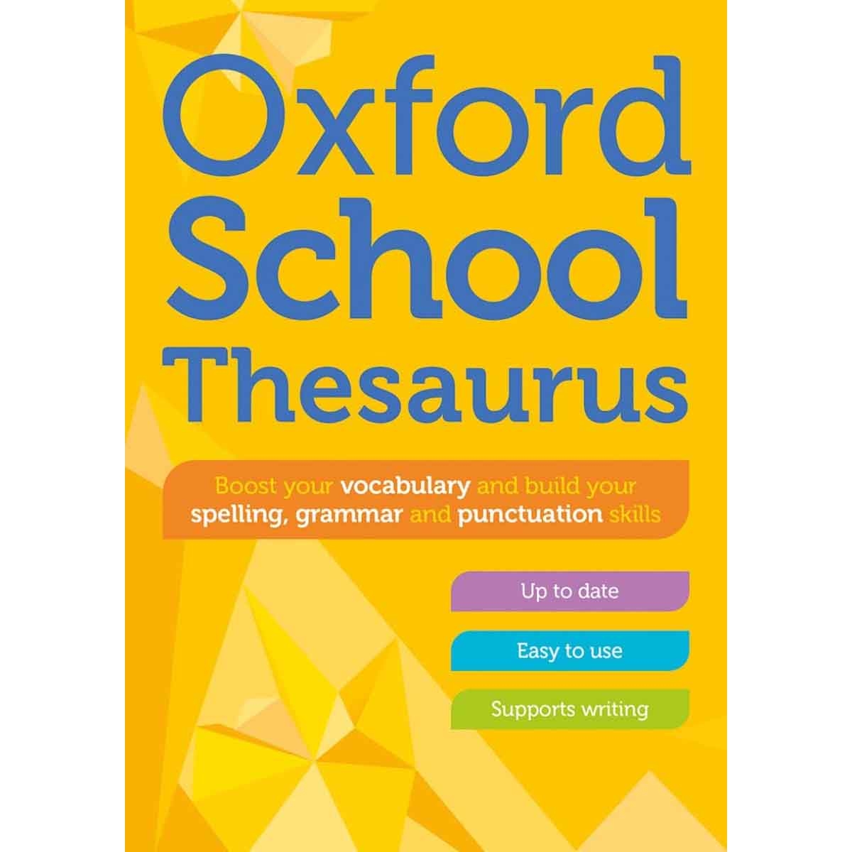 Oxford School Thesaurus by Oxford Dictionaries - 02-03-2023