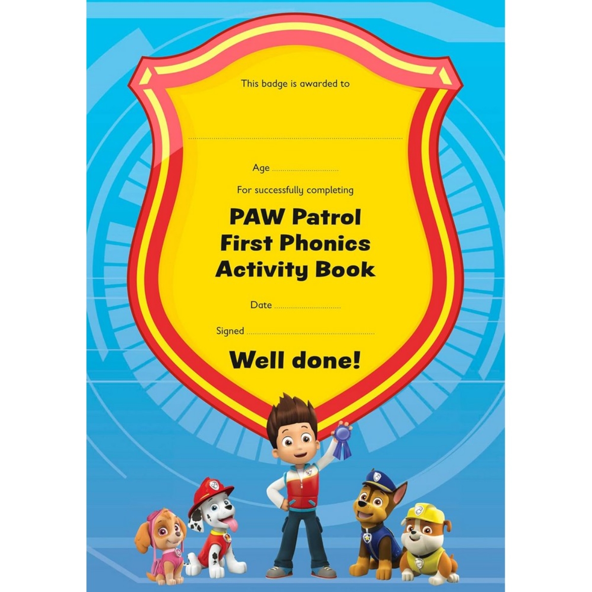 PAW Patrol First Phonics Activity Book : Get Set for School! by Collins Preschool - 13 May 2021