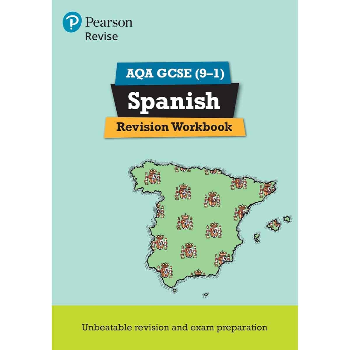 Pearson Revise AQA GCSE Spanish Revision Workbook - 2023 & 2024 Exams by Vivien Halksworth & Leanda Reeves - 24-11-2017