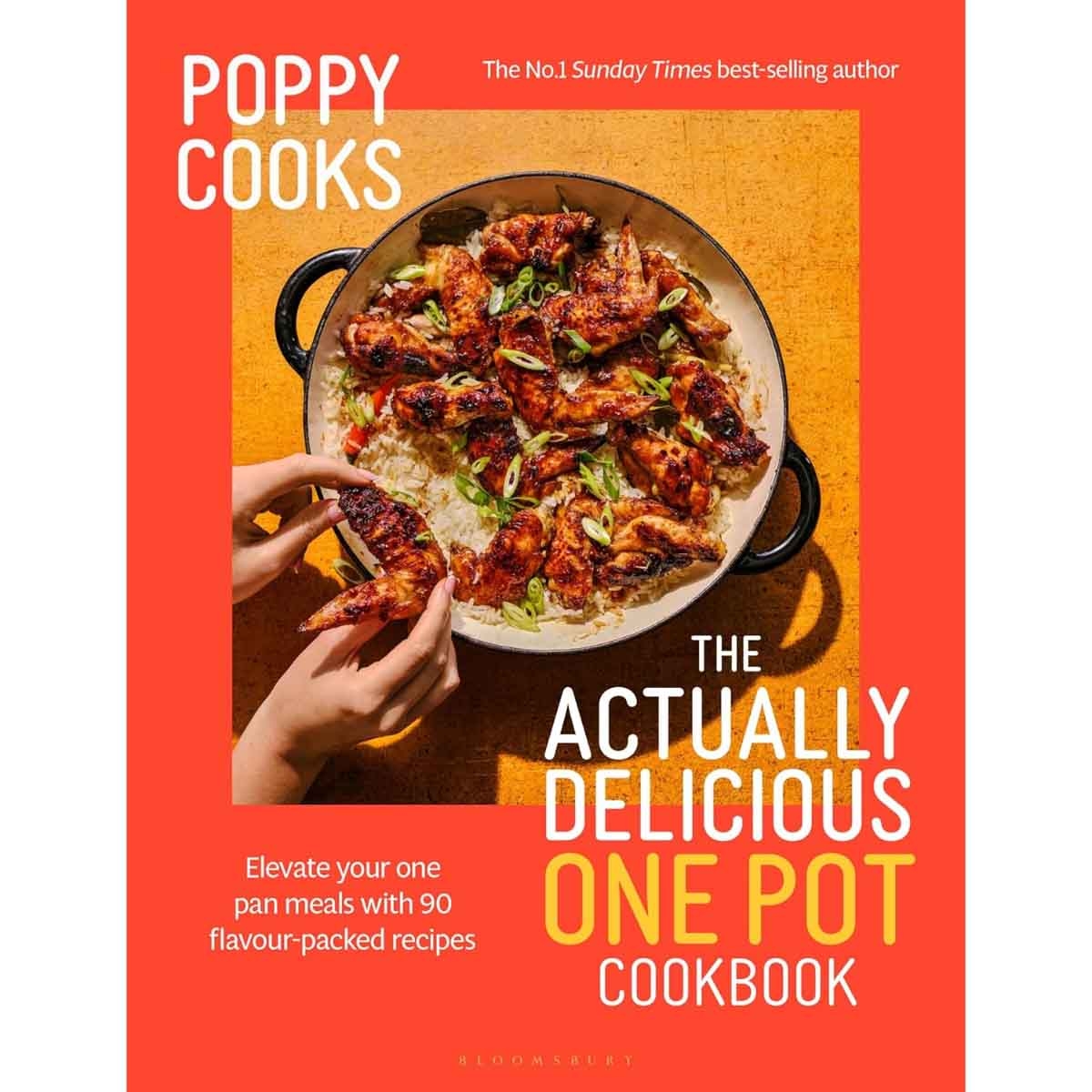Poppy Cooks: The Actually Delicious One Pot by Poppy O'Toole - 25-11-2025