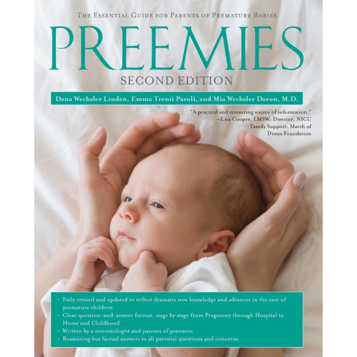 Preemies - Second Edition : الدليل الأساسي لآباء الأطفال الخدج تأليف دانا ويشلر ليندن وإيما ترينتي بارولي وميا ويشلر دورون - 9 نوفمبر 2010