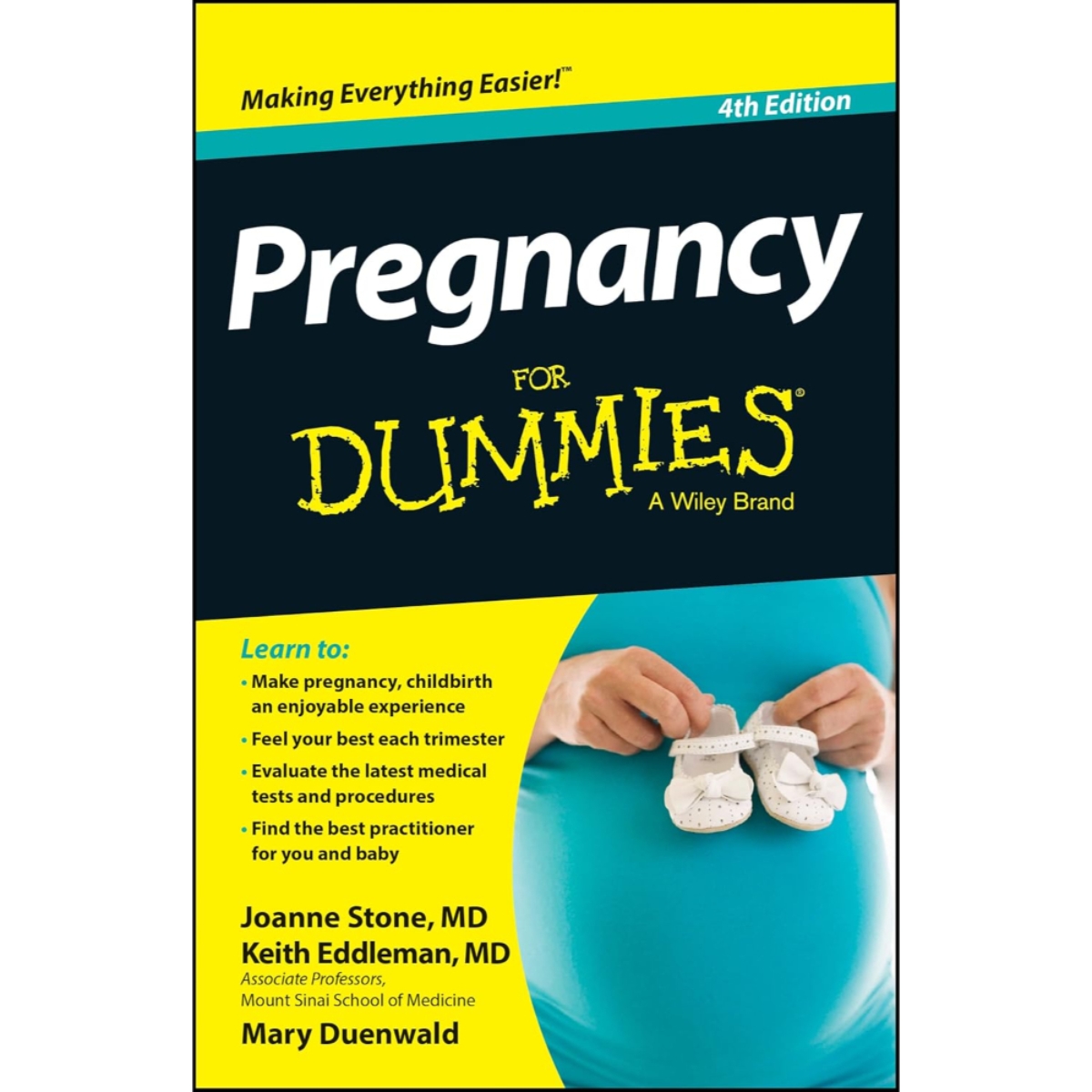 Pregnancy For Dummies: الحمل للمبتدئين تأليف جوان ستون، كيث إدلمان، وماري دوينوالد - 2 سبتمبر 2014