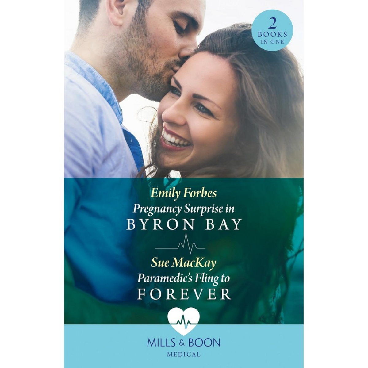 Pregnancy Surprise In Byron Bay / Paramedic's Fling To Forever : مفاجأة الحمل في بايرون باي / علاقة المسعف للأبد تأليف إميلي فوربس وسو ماكاي - 18 يوليو 2024