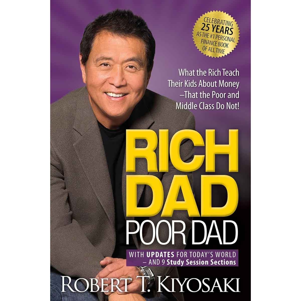 Rich Dad Poor Dad by Robert T. Kiyosaki - 05-04-2022
