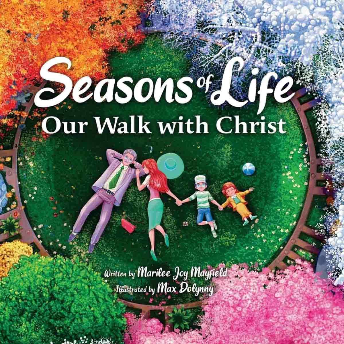 Seasons of Life by Marilee Mayfield - 2021-09