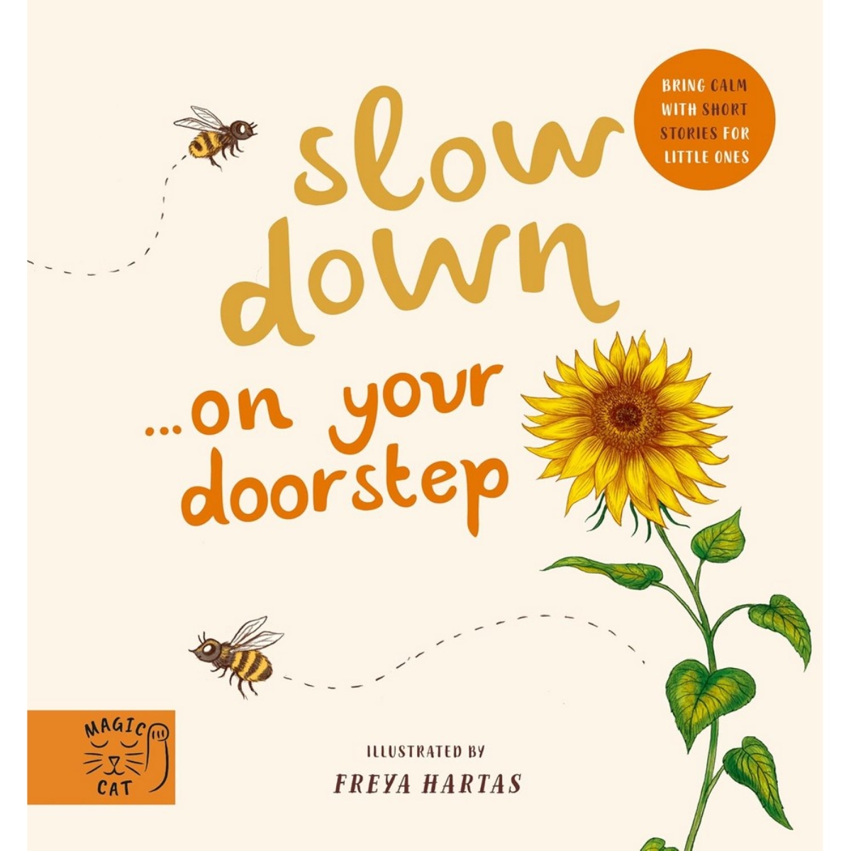 Slow Down… Discover Nature on Your Doorstep : اجلب الهدوء لعالم الطفل مع 6 لحظات تأملية في الطبيعة تأليف رايتشل ويليامز - 29 أبريل 2021