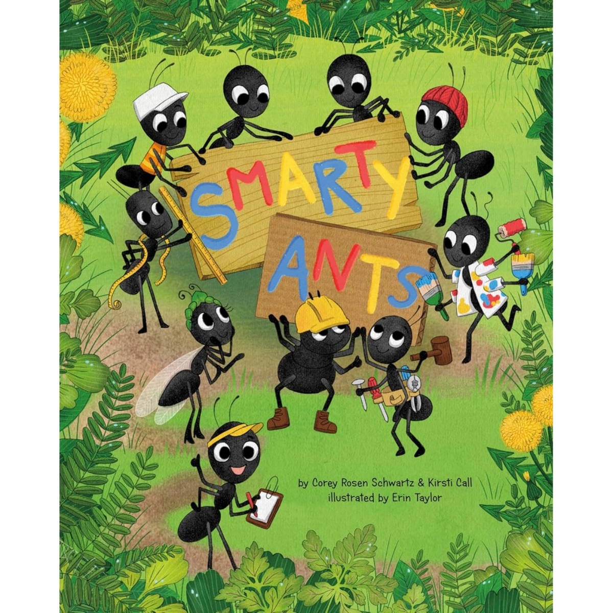 Smarty Ants by Corey Rosen Schwartz - 20 Jun 2024
