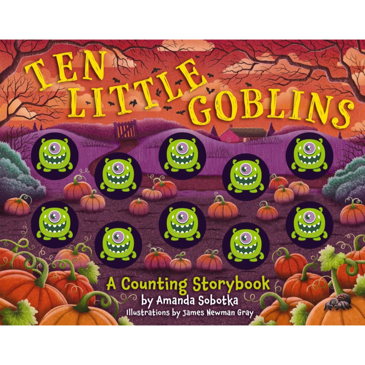 Ten Little Goblins : A Counting Storybook by Amanda Sobotka - 15 Aug 2024