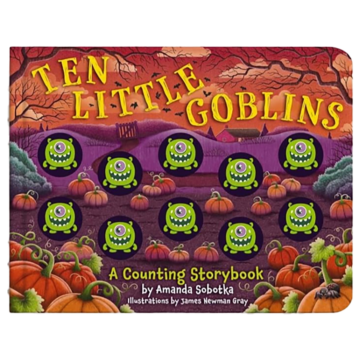 Ten Little Goblins : A Counting Storybook by Amanda Sobotka - 15 Aug 2024