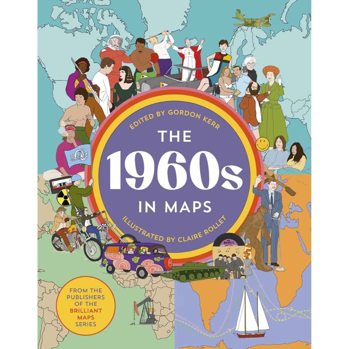 The 1960s in Maps by Gordon Kerr - 11-09-2025
