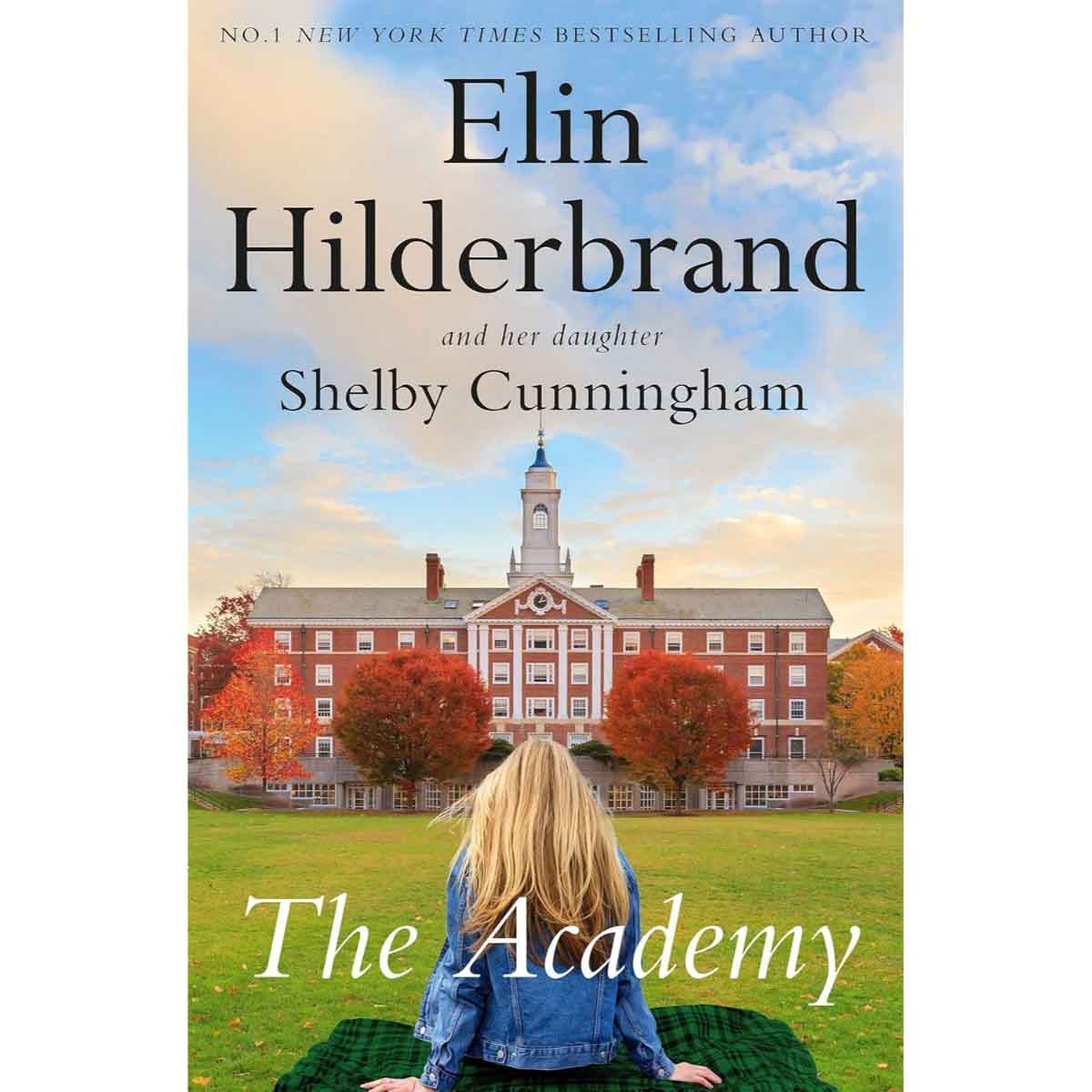 The Academy by Elin Hilderbrand - 02-09-2025