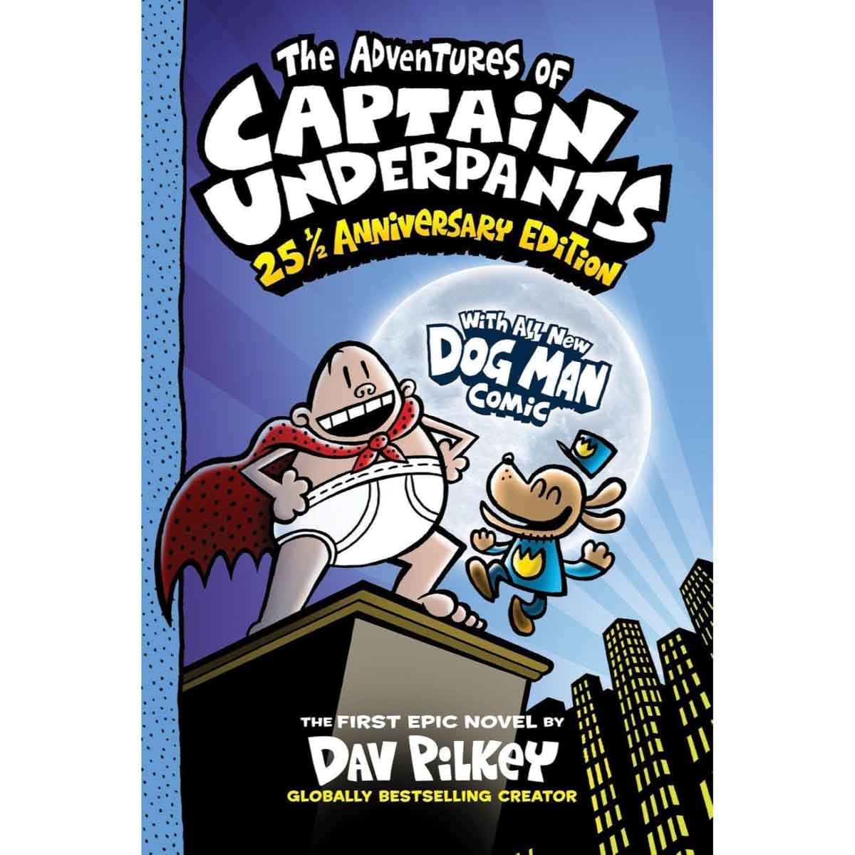 The Adventures of Captain Underpants by Dav Pilkey - 2023