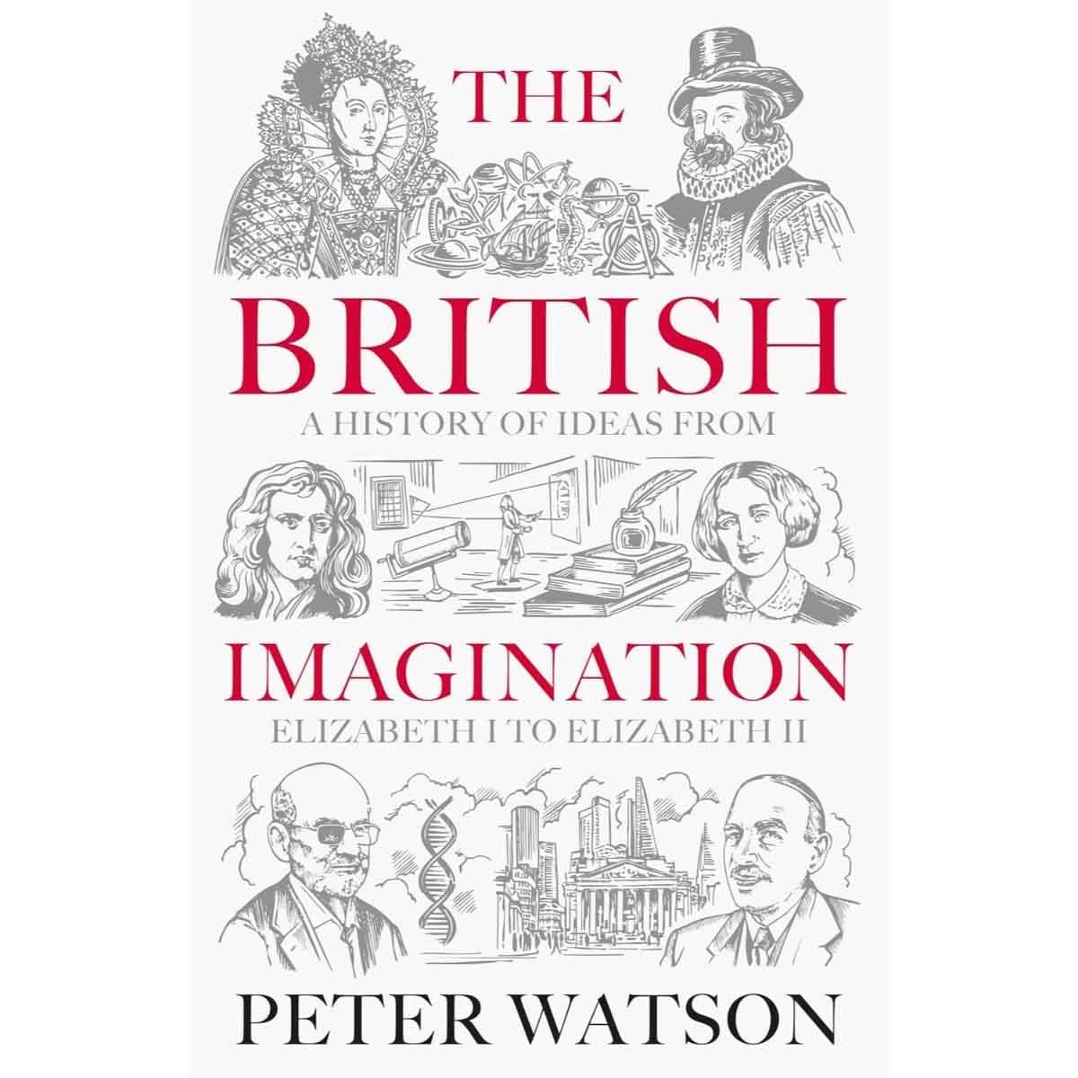 The British Imagination by Peter Watson - 22-05-2025