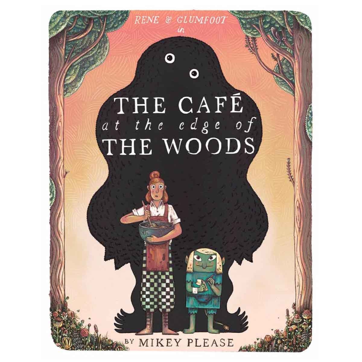The Café at the Edge of the Woods by Mikey Please - 26-09-2024