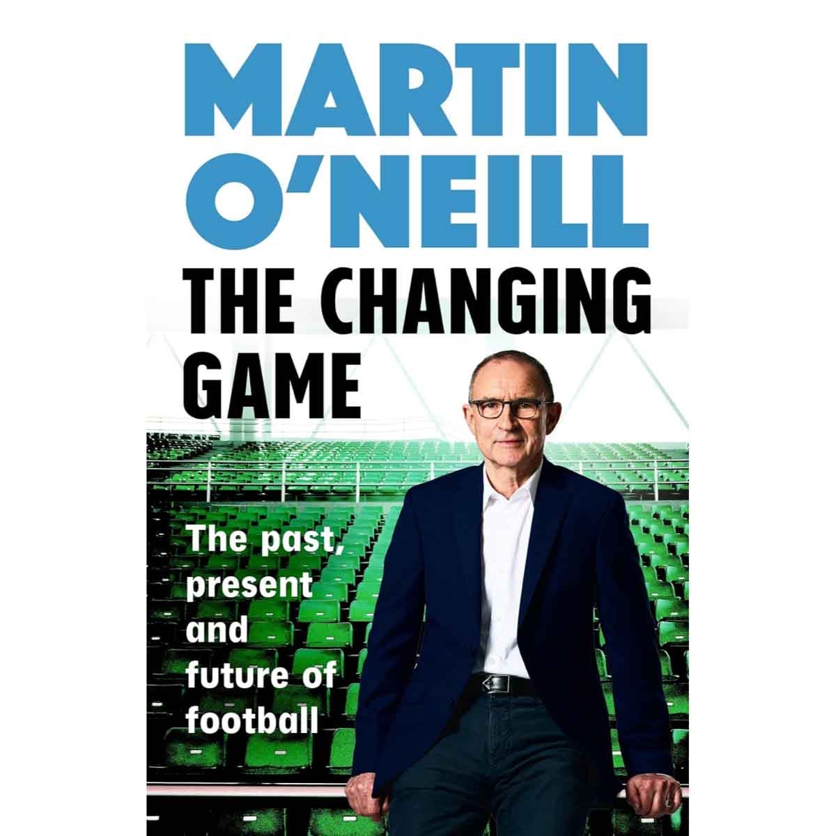 The Changing Game by Martin O'Neill - 25-09-2025