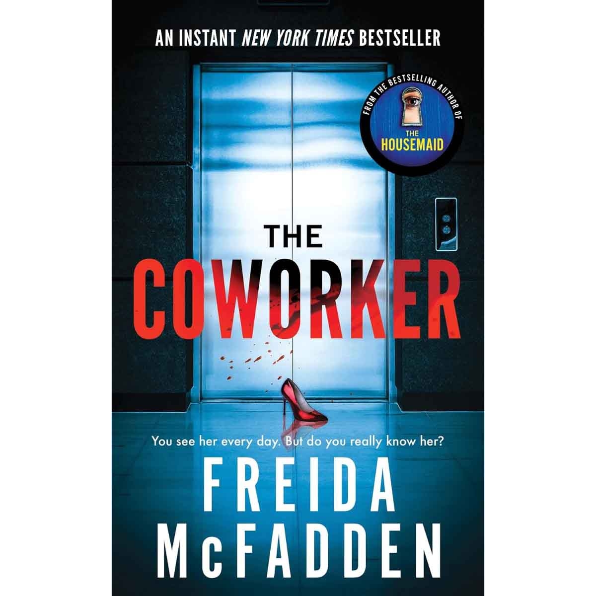The Coworker by Freida McFadden - 28-11-2023