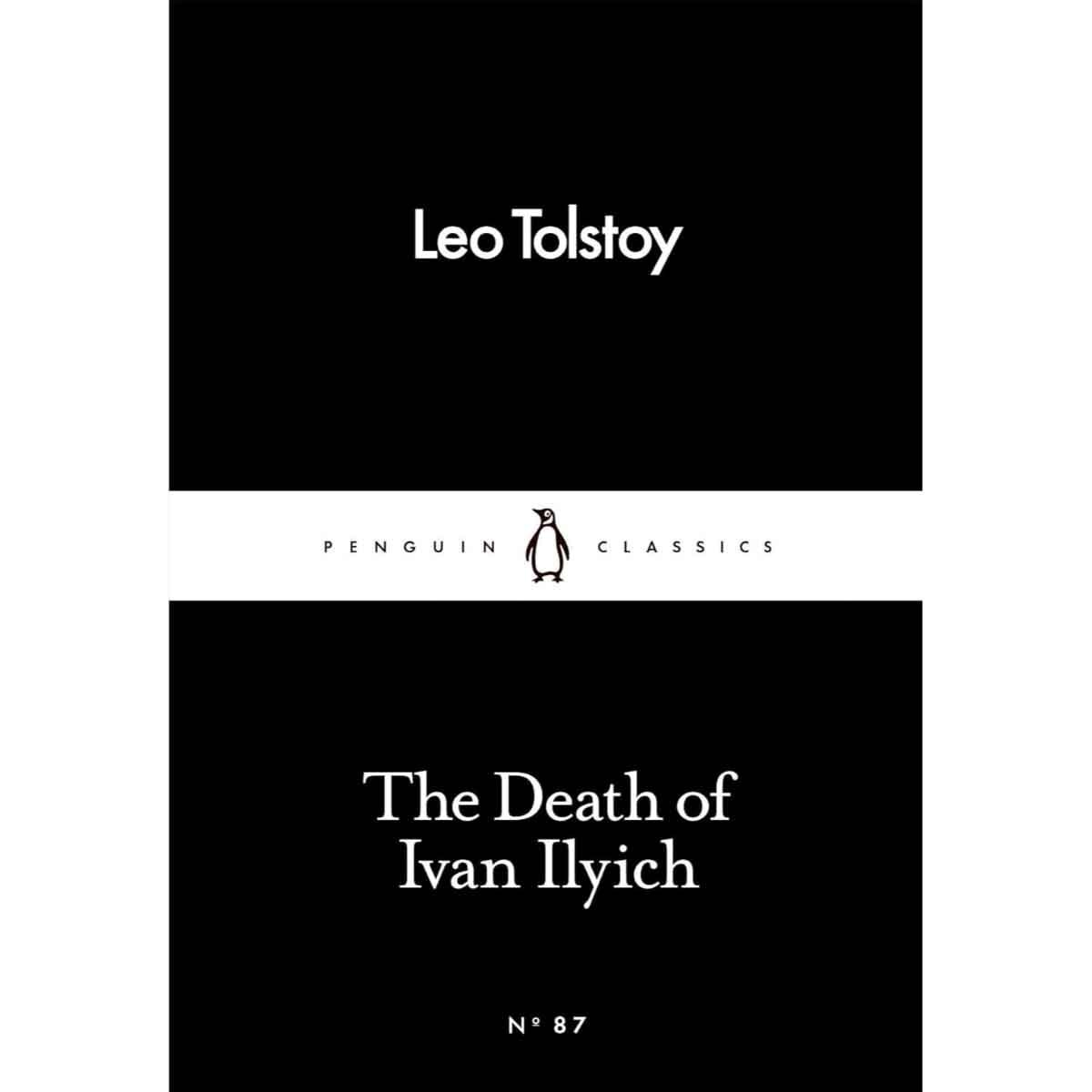 The Death of Ivan Ilyich by Leo Tolstoy - 28-02-2017