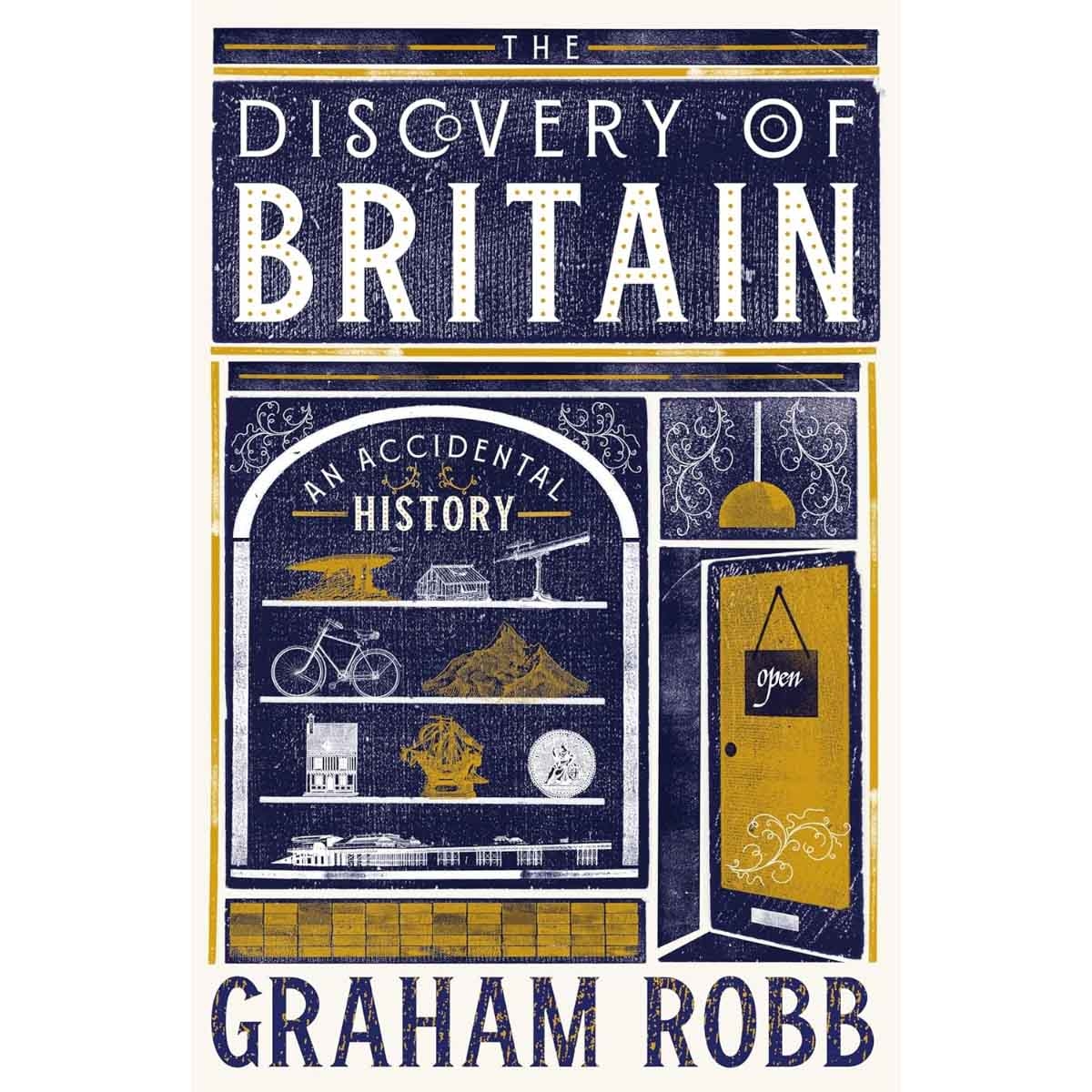 The Discovery of Britain by Graham Robb - 02-10-2025