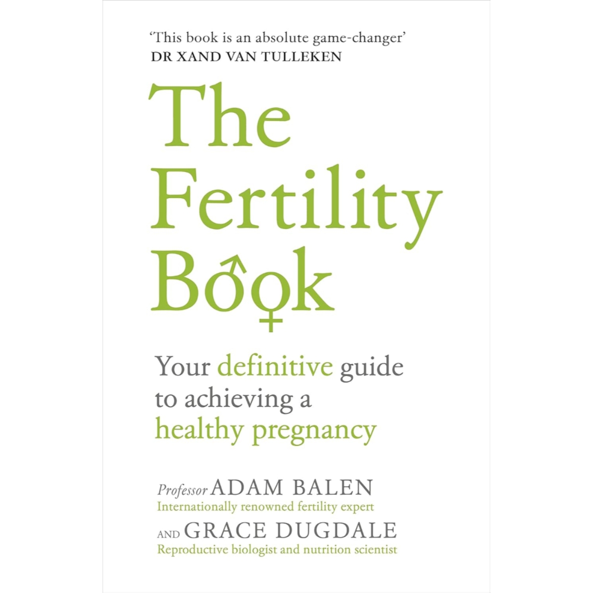 The Fertility Book : دليلك النهائي لتحقيق حمل صحي تأليف آدم بالين وغريس دوجديل - 16 سبتمبر 2021