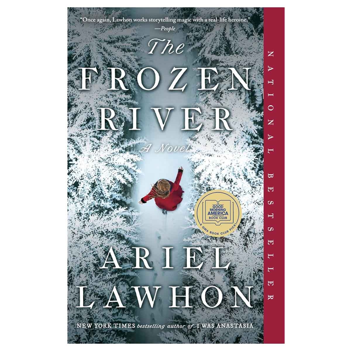 The Frozen River: A GMA Book Club Pick by Ariel Lawhon - 05-11-2024