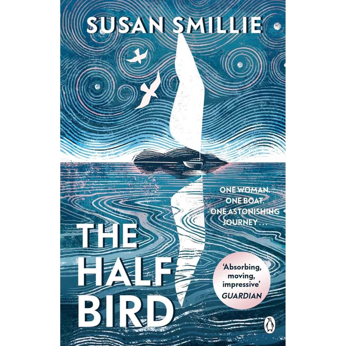The Half Bird by Susan Smillie - 22-05-2025