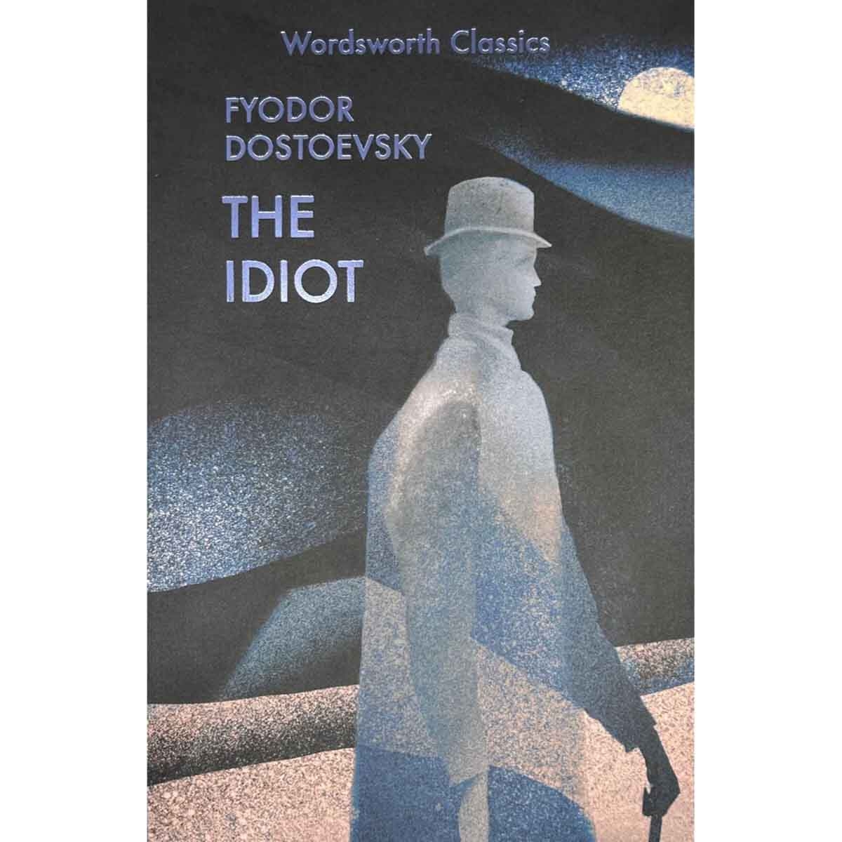 The Idiot by Fyodor Dostoyevsky - 1996