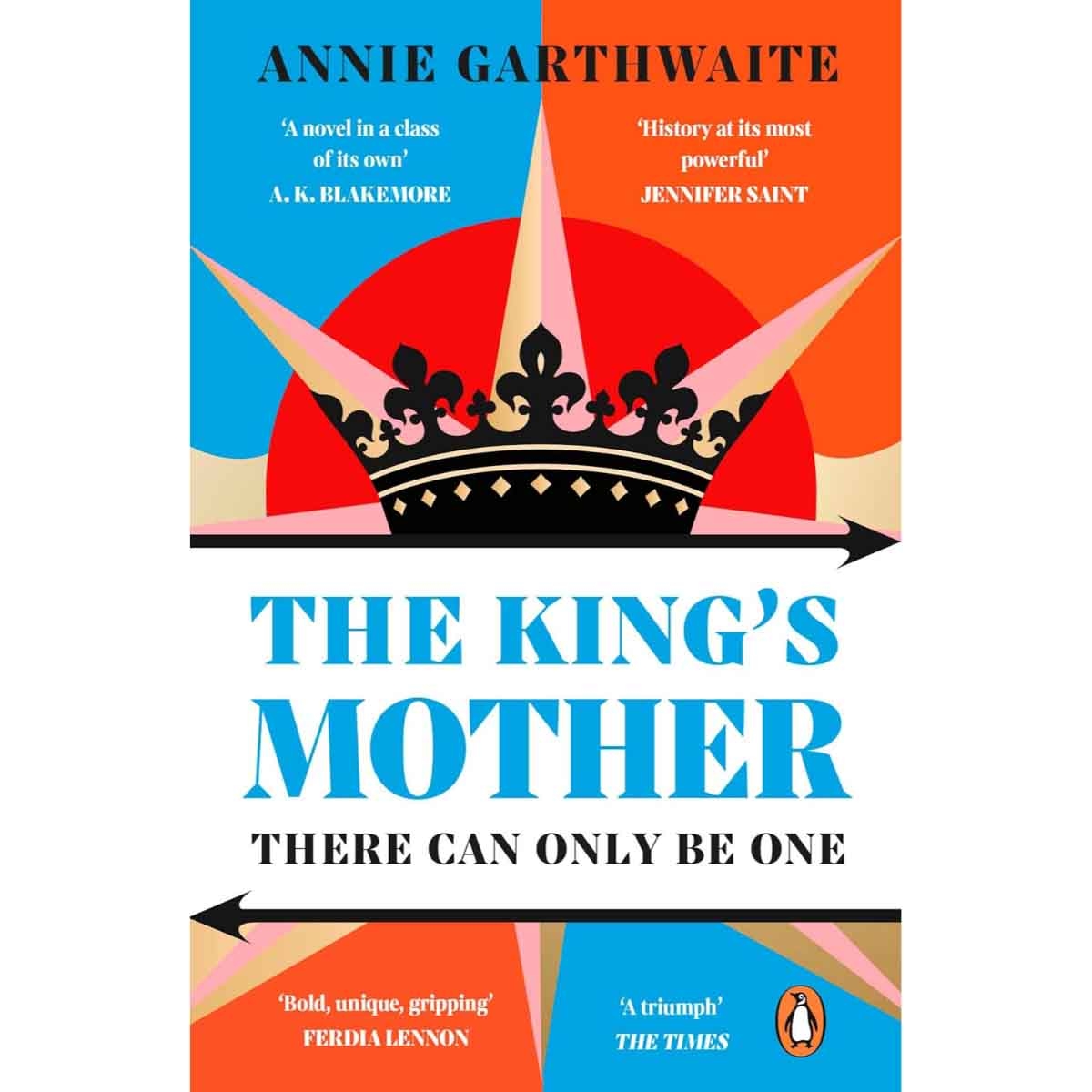The King's Mother by Annie Garthwaite - 24-07-2025