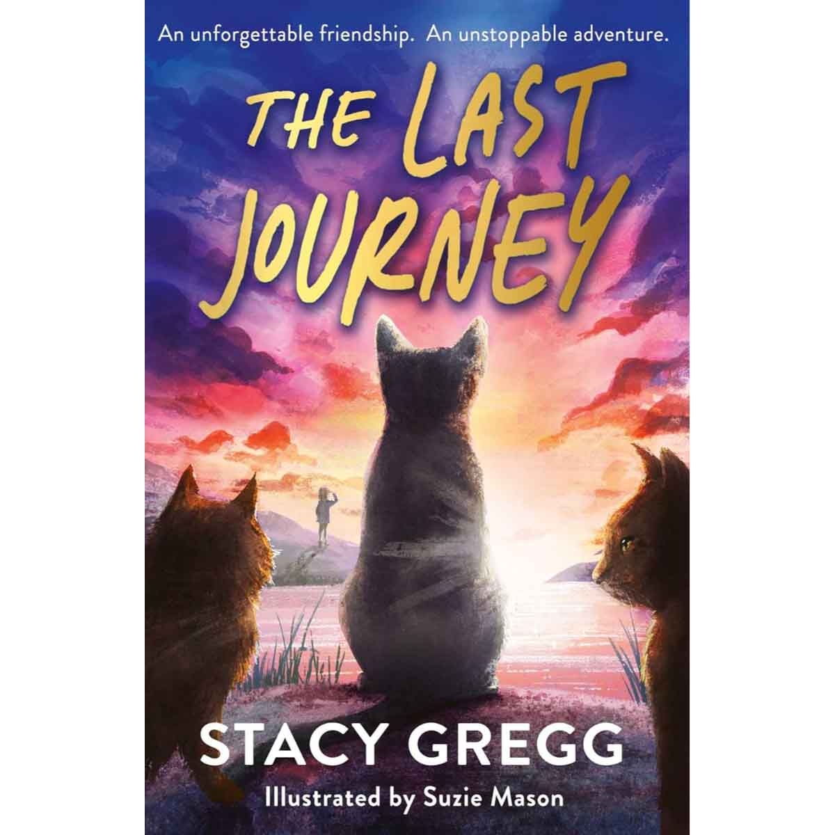 The Last Journey by Stacy Gregg - 02-07-2025