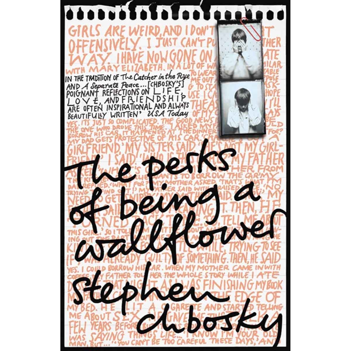 The Perks of Being a Wallflower by Stephen Chbosky - 2009