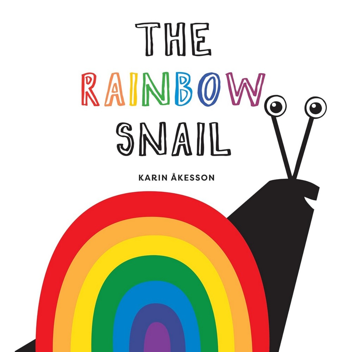 The Rainbow Snail by Karin Akesson - 18 May 2023