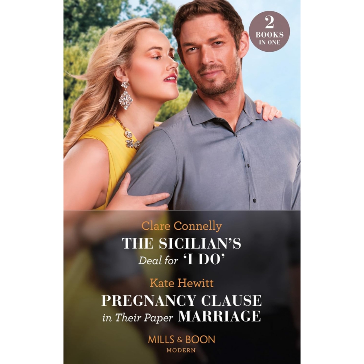 The Sicilian's Deal For 'I Do' / Pregnancy Clause In Their Paper Marriage تأليف كلير كونلي وكيت هيويت - 15 شباط 2024