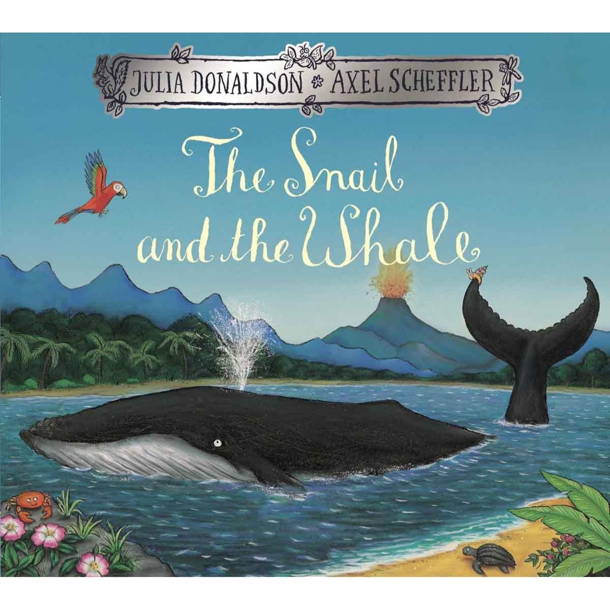 The Snail & the Whale by Julia Donaldson - 2016