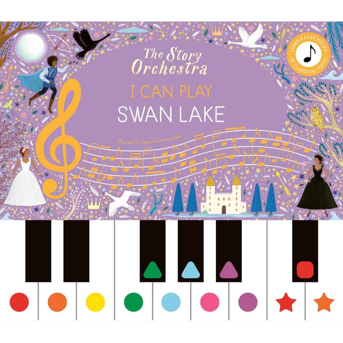The Story Orchestra: I Can Play: Swan Lake by Jessica Courtney-Tickle - 07-10-2025