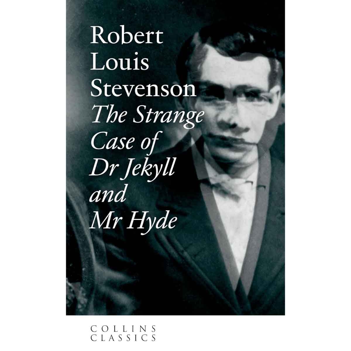 The Strange Case of Dr Jekyll & Mr Hyde by Robert Louis Stevenson - 2010