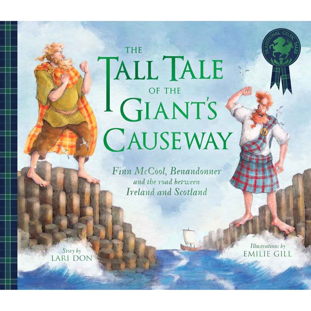 The Tall Tale of the Giant's Causeway by Lari Don - 07-02-2023