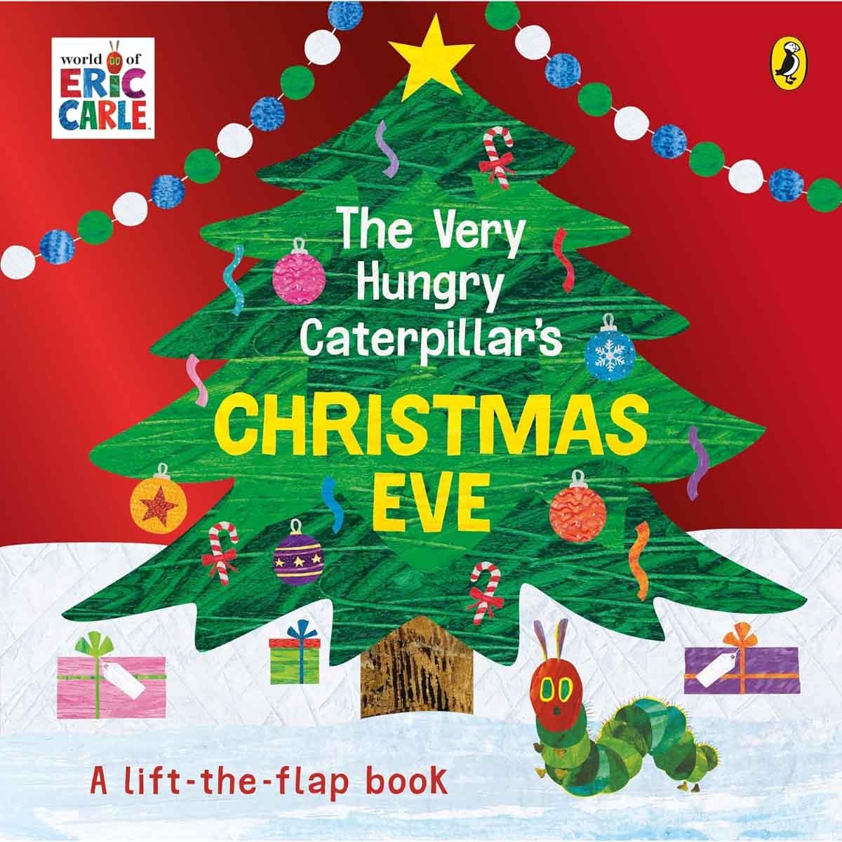 The Very Hungry Caterpillar's Christmas Eve by Eric Carle - 03-10-2019