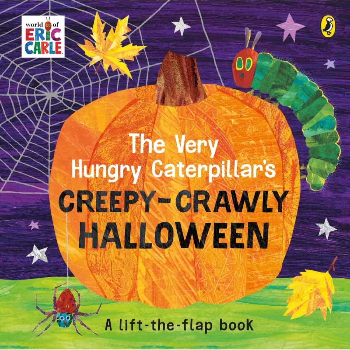 The Very Hungry Caterpillar's Creepy-crawly Halloween by Eric Carle - 2020